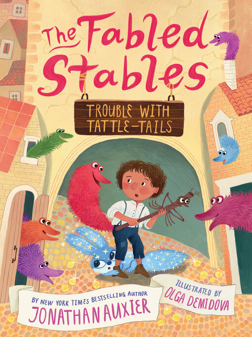 Title details for Trouble with Tattle-Tails by Jonathan Auxier - Available